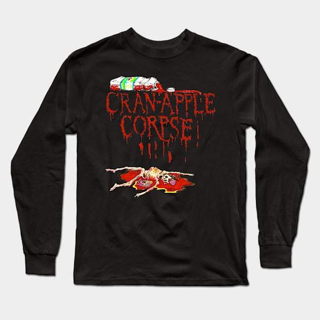 Cran-apple Corpse Long Sleeve T-Shirt by Insane Clam Pasta